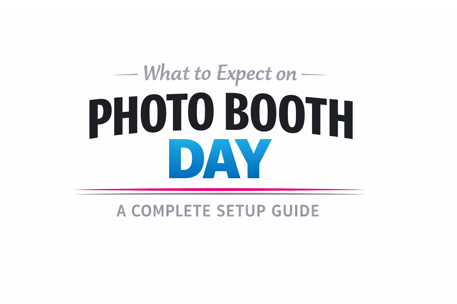 Photo booth setup guide blog featured image